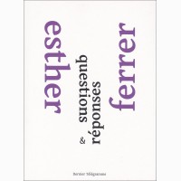questions & réponses, , Esther Ferrer
