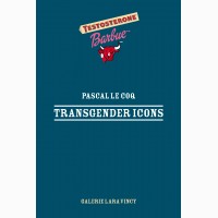 Transgender Icons, , Pascal Le Coq