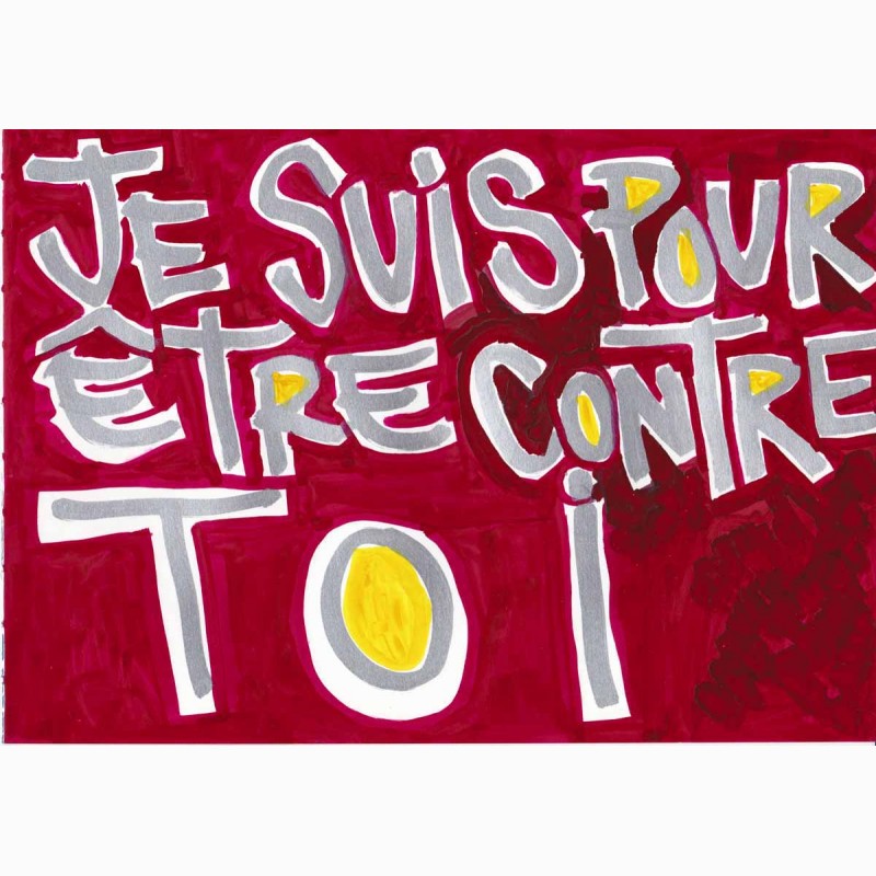 Je suis pour être contre toi, "LostSentences" series, ,  Aurèle Je suis pour être contre toi, "LostSentences" series, ,  Aurèle