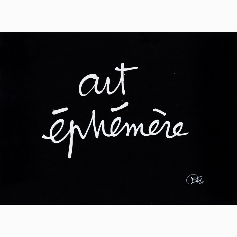 Art éphémère (Ephemeral art), ,  Ben Art éphémère (Ephemeral art), ,  Ben