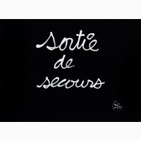 Sortie de secours (Emergency exit), ,  Ben