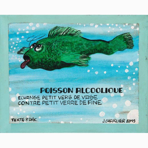 Jacques Charlier, Poisson alcoolique (Pierre Dac series)