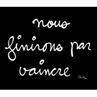 Nous finirons par vaincre (We will finally win), ,  Ben