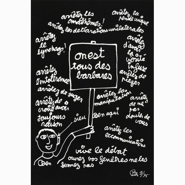  Ben, On est tous des barbares (We are all barbarians)